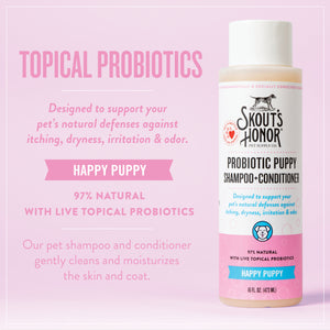 Skout's Honor - Happy Puppy Probiotic Shampoo & Conditioner