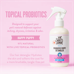 Skout's Honor - Happy Puppy Probiotic Detangler