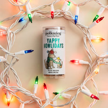 Load image into Gallery viewer, Yappy Howlidays
